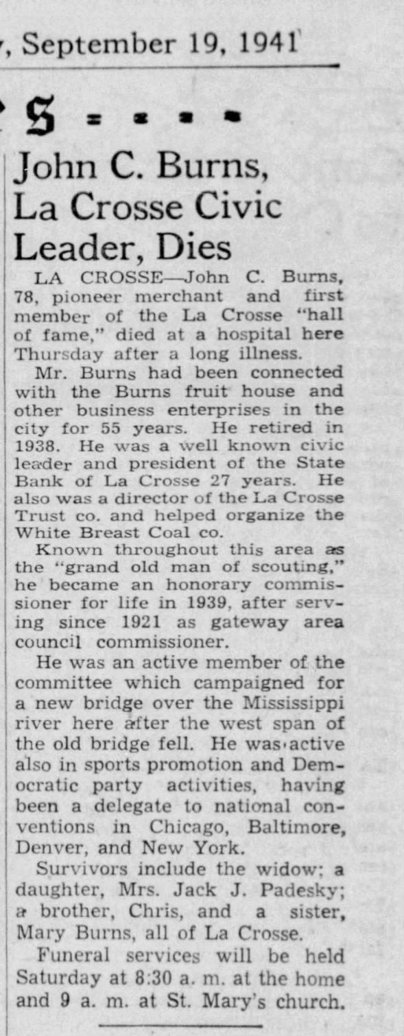John C Burns obit. Mentions daughter married to Jack J Padesky - should have been Jacob J Padesky.